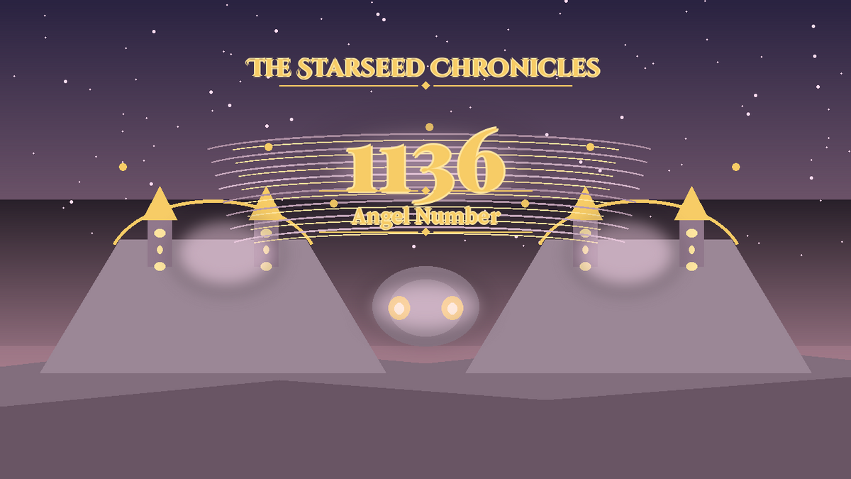Angel Number 1136: The Starseed Chronicles Style H, Crystal River Crossing Chorus Nest Hearth