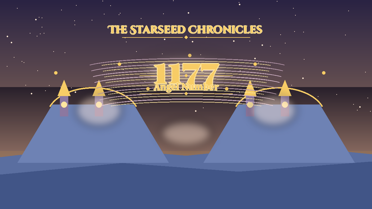 Angel Number 1177: The Starseed Chronicles Style H, Golden Amphitheater Seer Spirit Spire