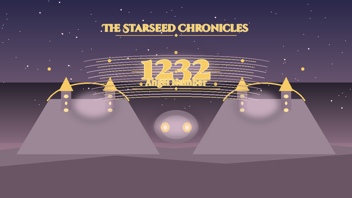 Angel Number 1232: The Starseed Chronicles Style H, Starry Wisdom Grove Chorus Faith Bridge