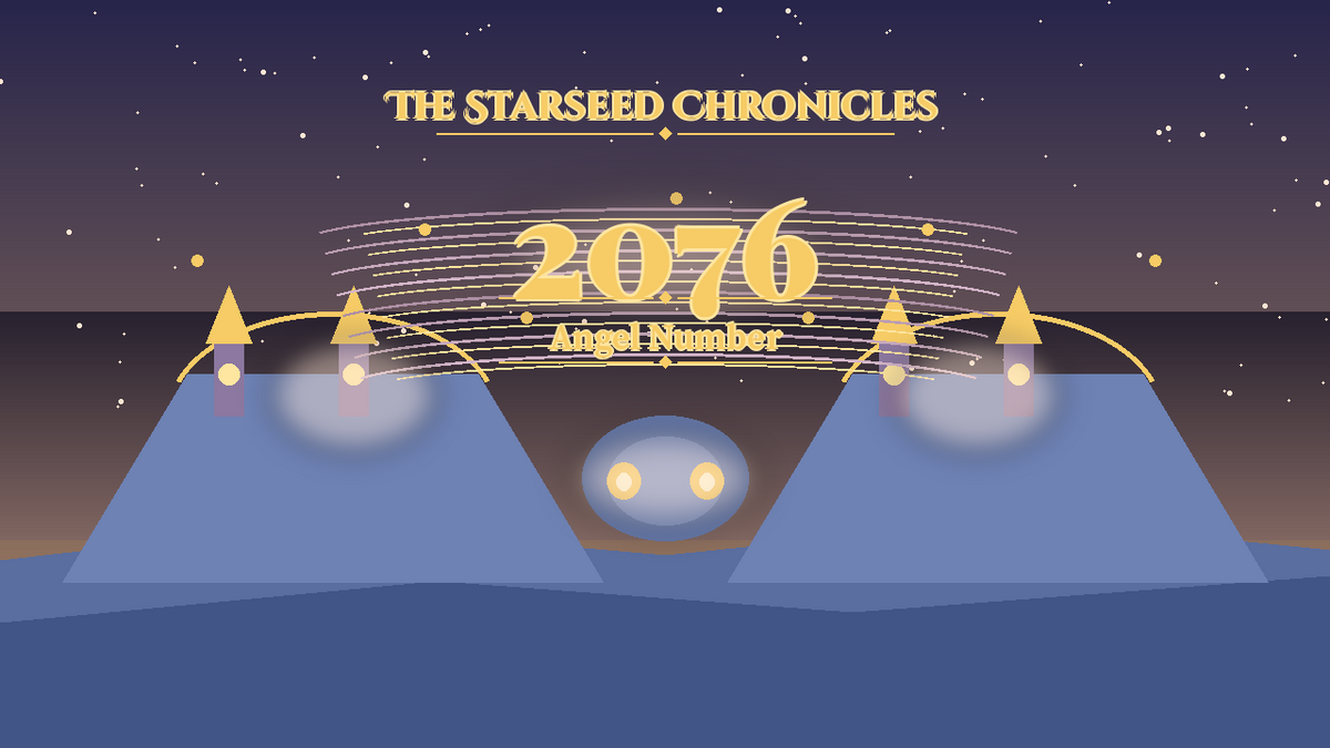 Angel Number 2076: The Starseed Chronicles Style H, Nexus Ark Threshold Seer Nest Hearth