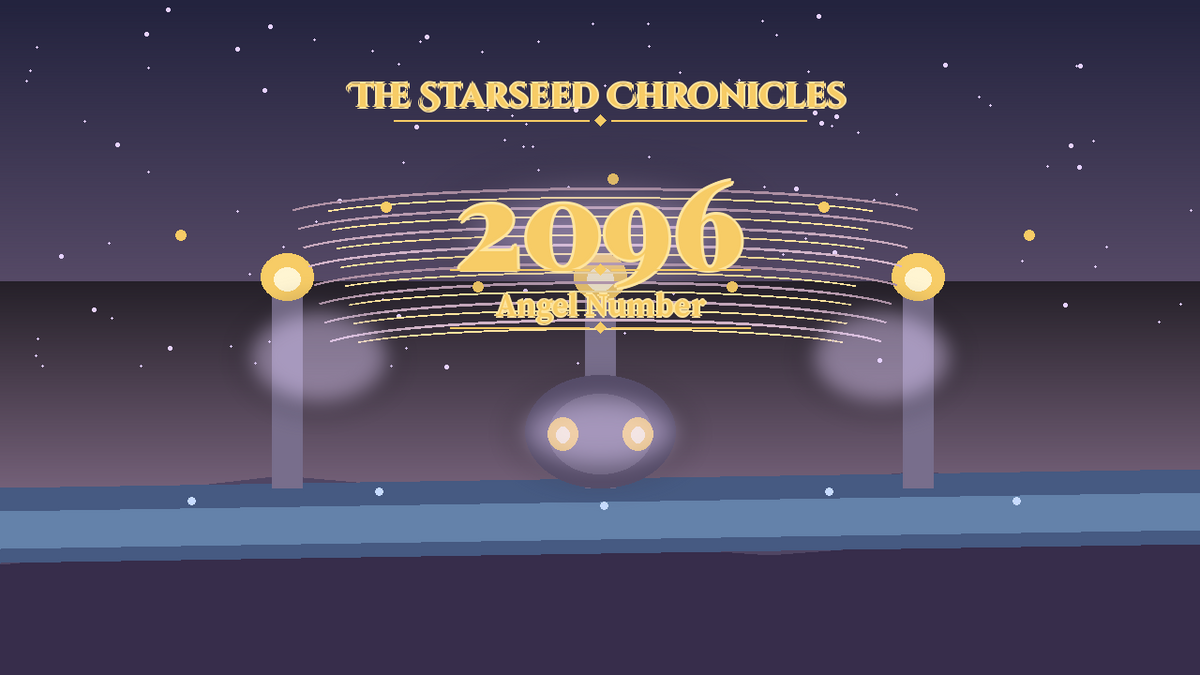 Angel Number 2096: The Starseed Chronicles Style H, Hollow Court Lanterns Release Nest Hearth