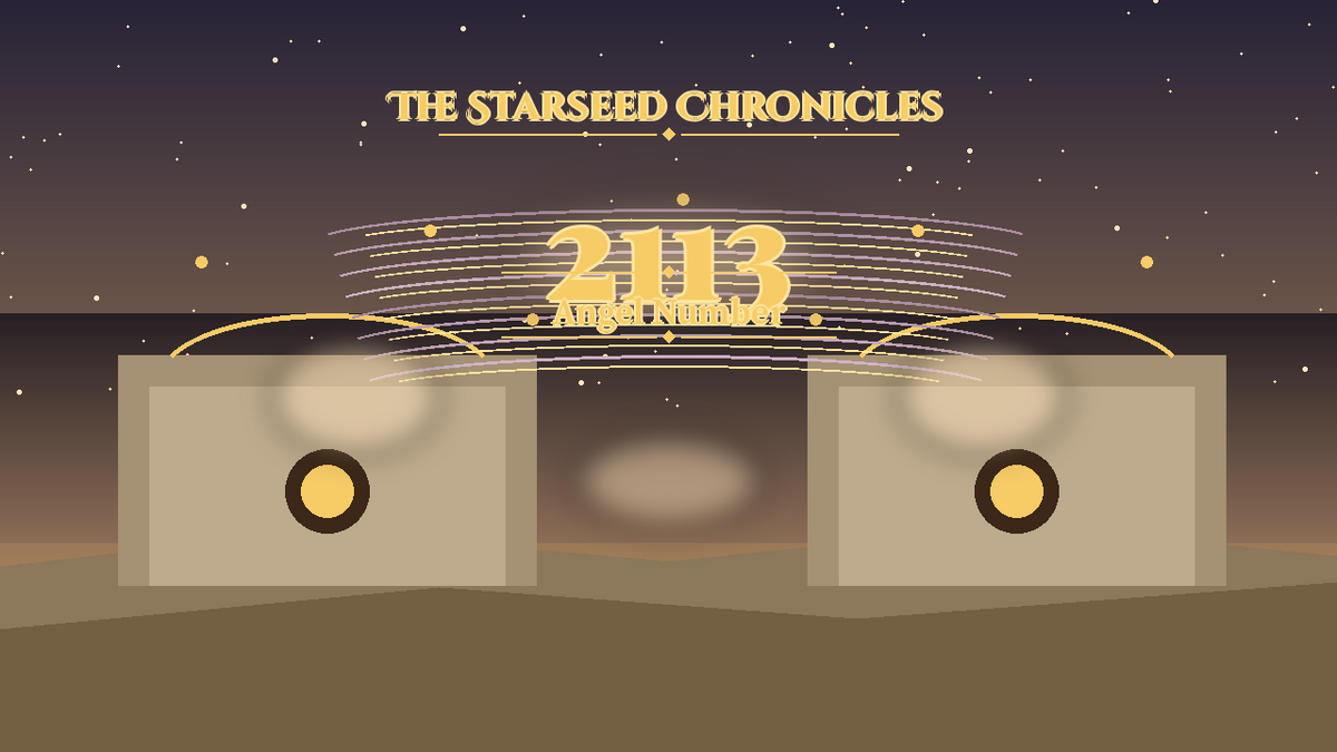 Angel Number 2113: The Starseed Chronicles Style H, Starry Wisdom Grove Pioneer Joy Atelier