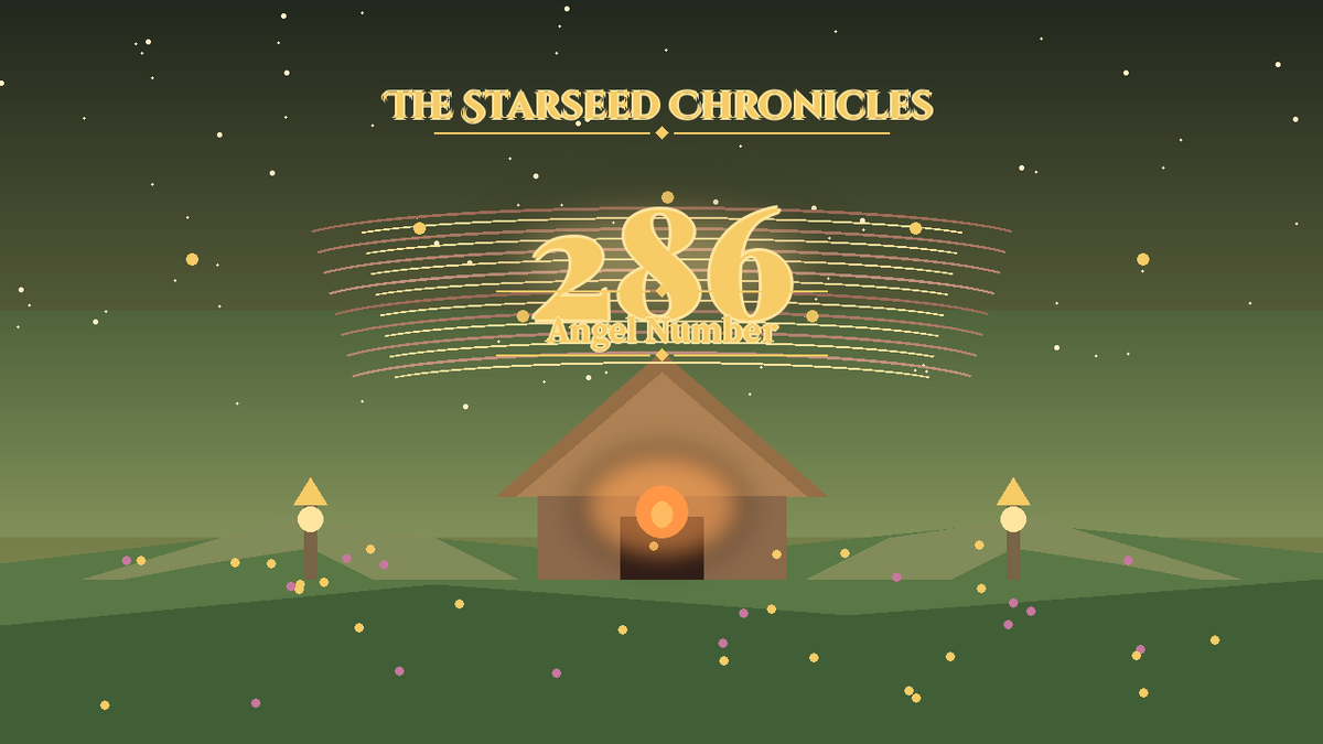 Angel Number 286: The Starseed Chronicles Style H, Hearth Market Meadow