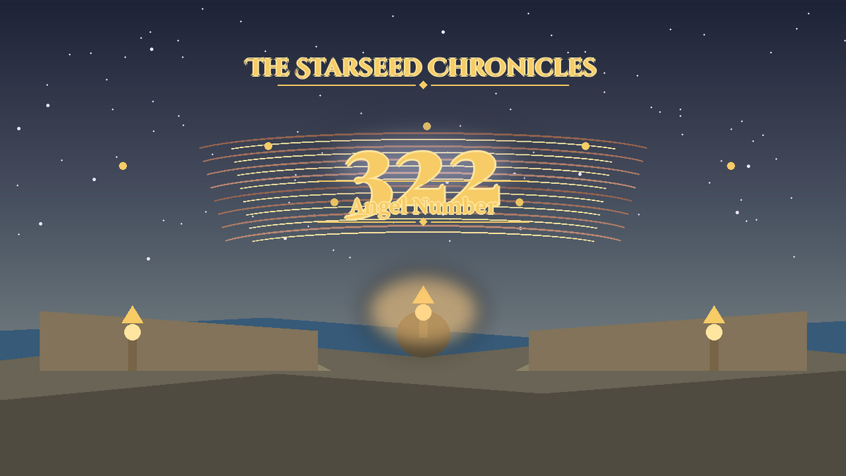 Angel Number 322: The Starseed Chronicles Style H, Partnership Twinpath Quay