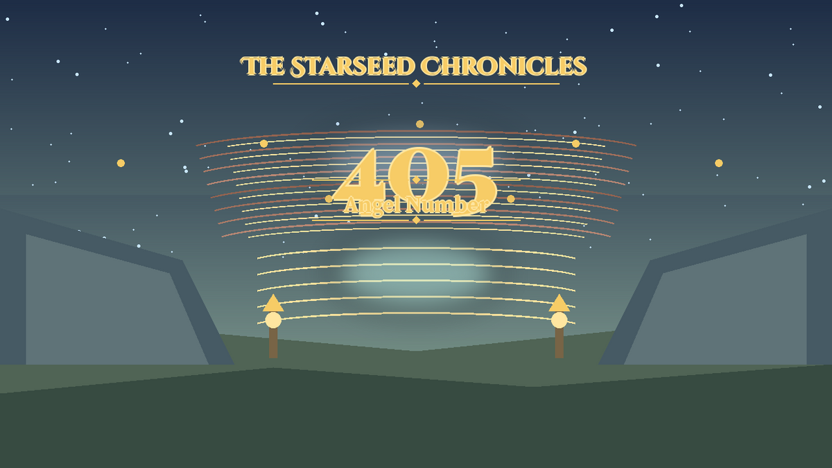 Angel Number 405: The Starseed Chronicles Style H, Freedom Horizon Pass