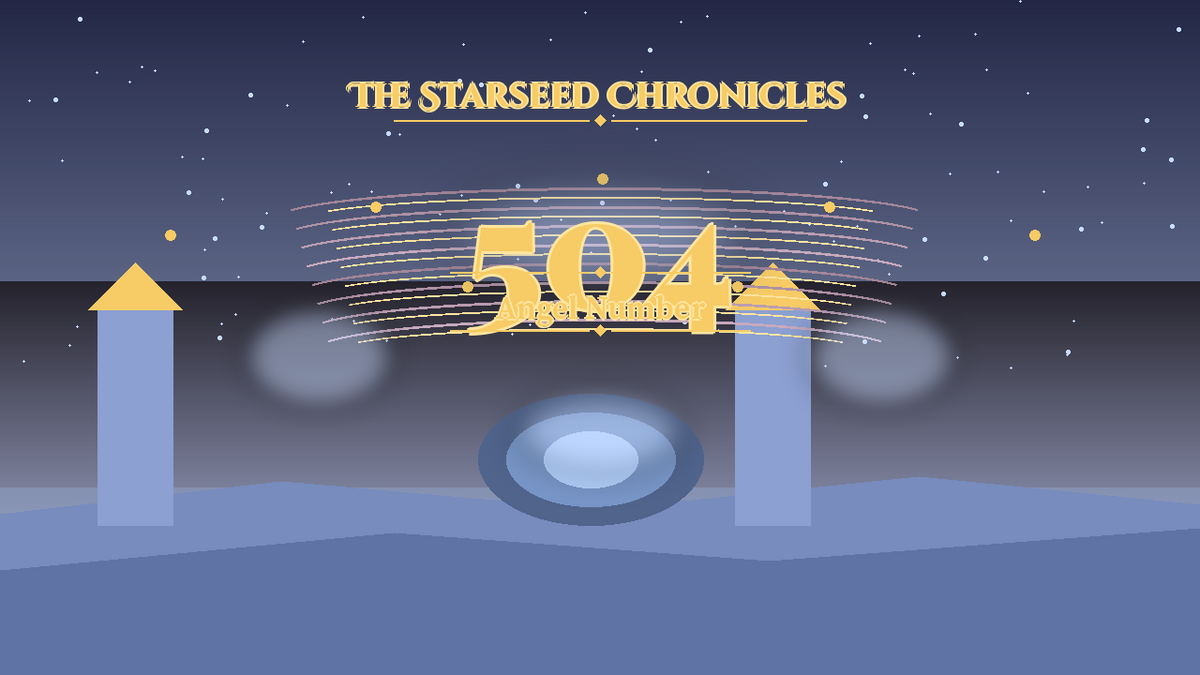 Angel Number 504: The Starseed Chronicles Style H, Zerowind Keystone Causeway