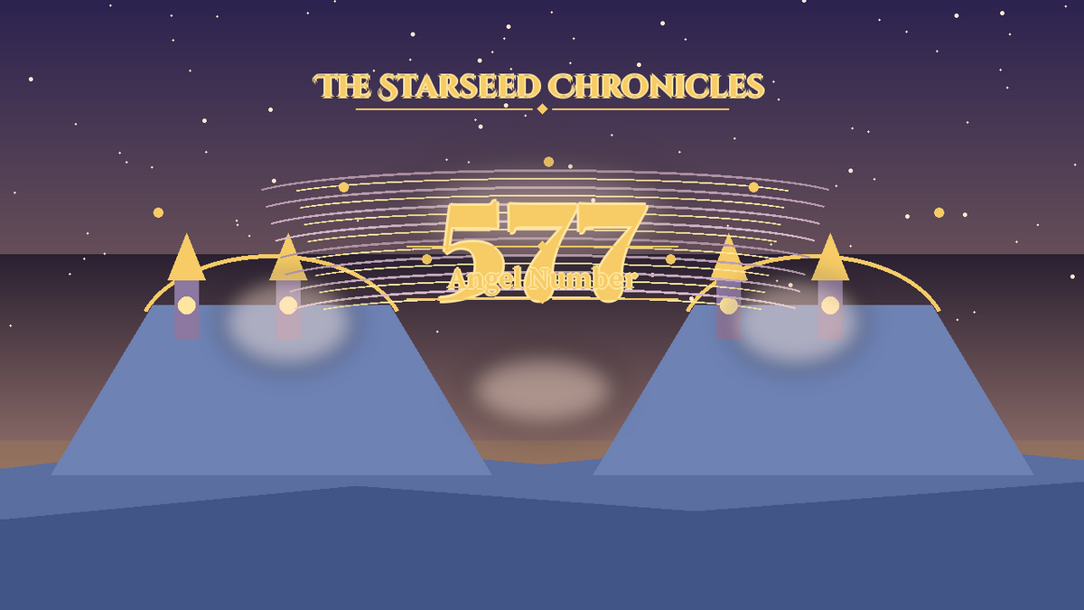 Angel Number 577: The Starseed Chronicles Style H, Twinseer Freedom Spirit Spires