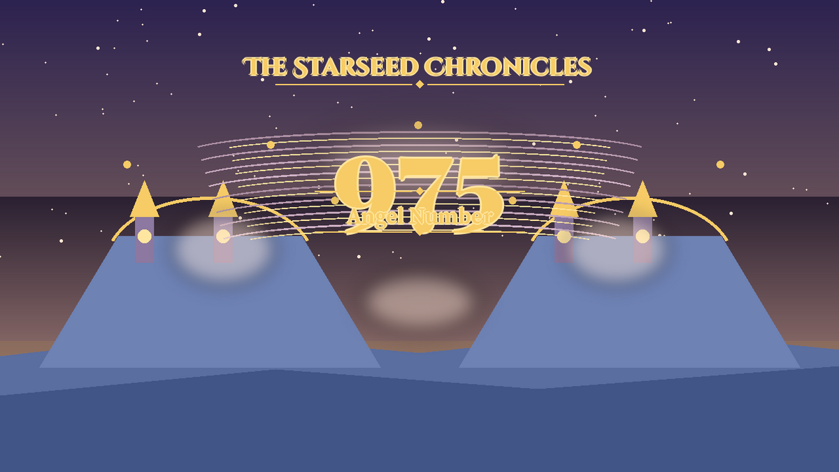 Angel Number 975: The Starseed Chronicles Style H, Spiritwind Completion Freedom Spiritspire