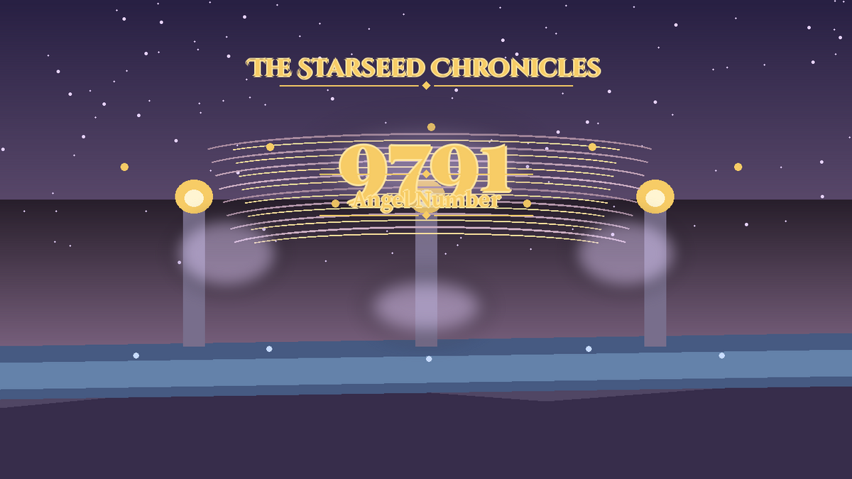 Angel Number 9791: The Starseed Chronicles Style H featured art