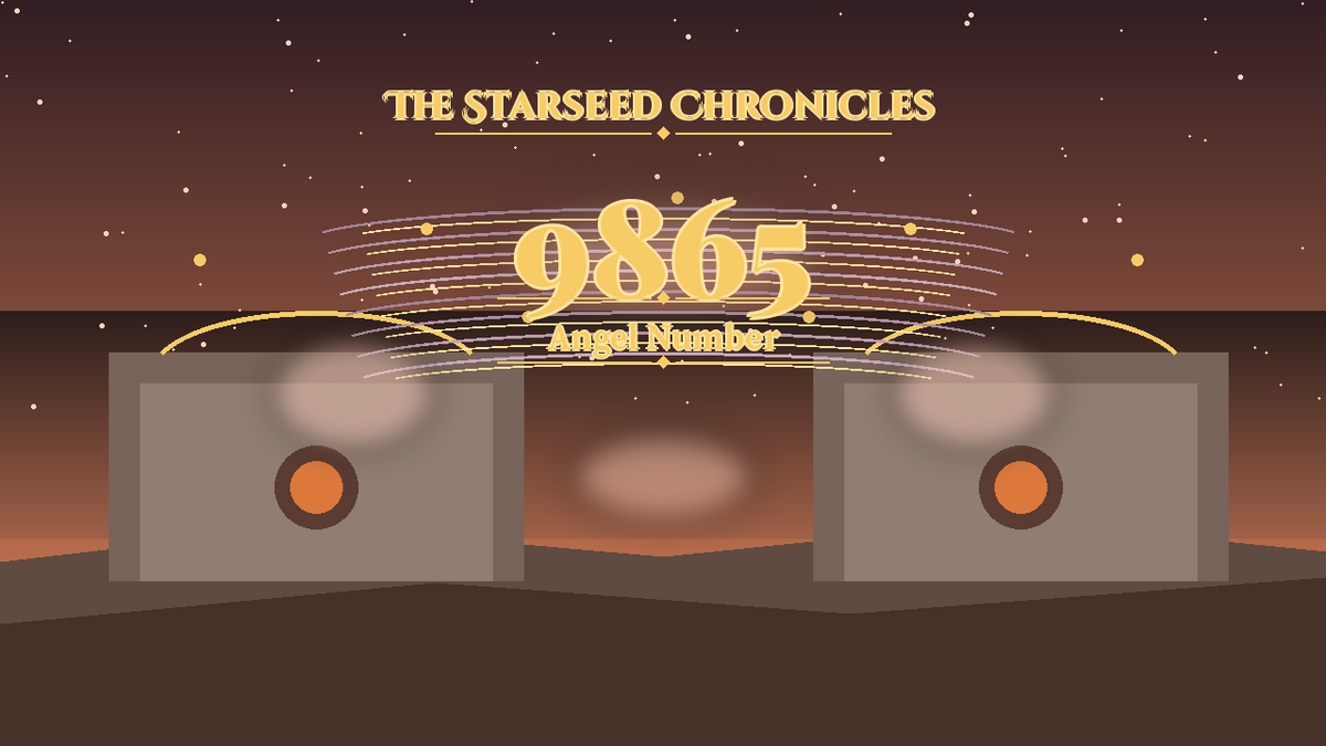 Angel Number 9865: The Starseed Chronicles Style H featured art