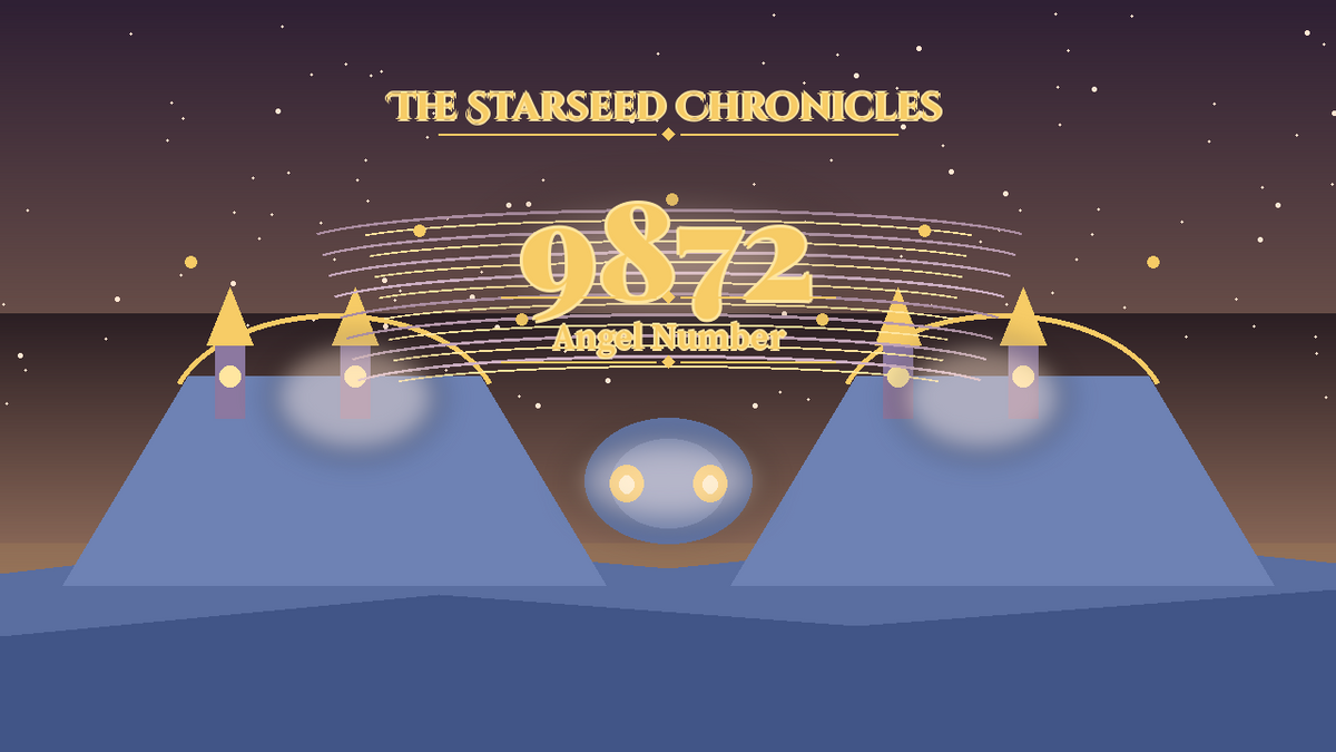 Angel Number 9872: The Starseed Chronicles Style H featured art