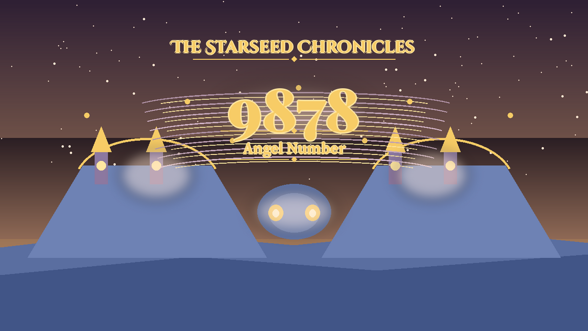 Angel Number 9878: The Starseed Chronicles Style H featured art