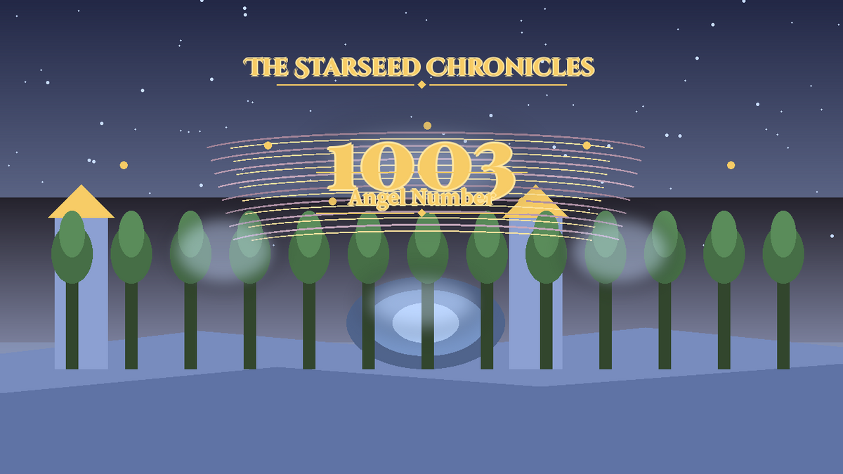 Angel Number 1003: The Starseed Chronicles Style H, Noble Elf Village Zero Joy Atelier