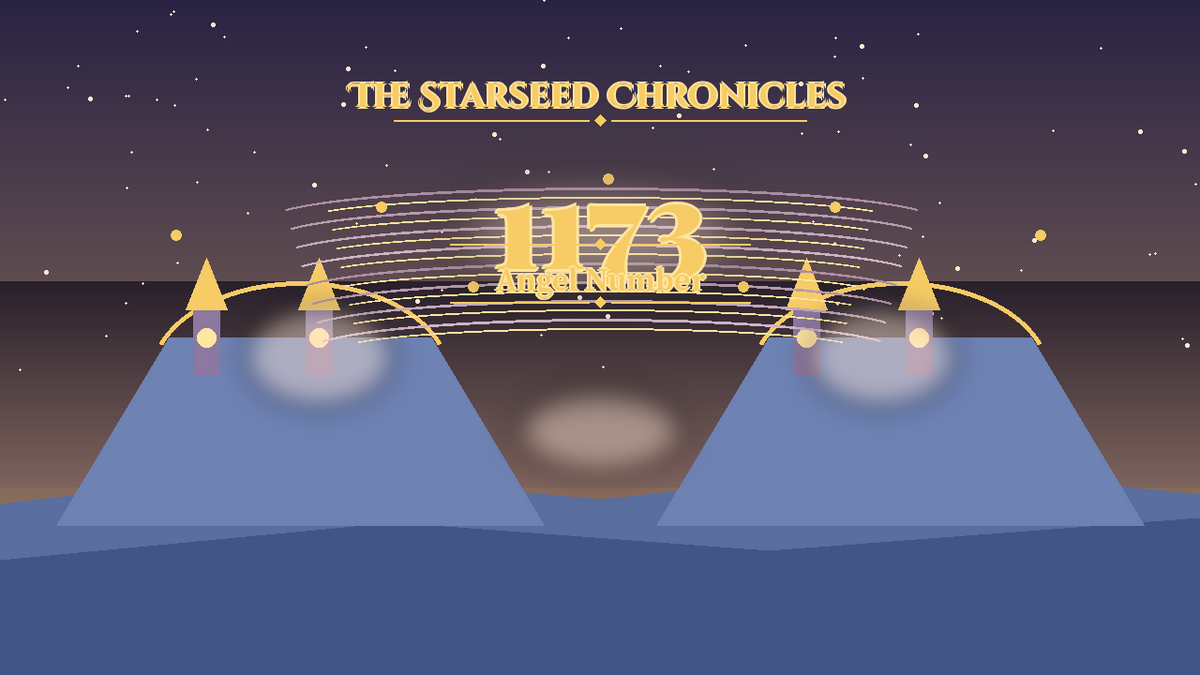 Angel Number 1173: The Starseed Chronicles Style H, Opal Forge Overlook Seer Joy Atelier