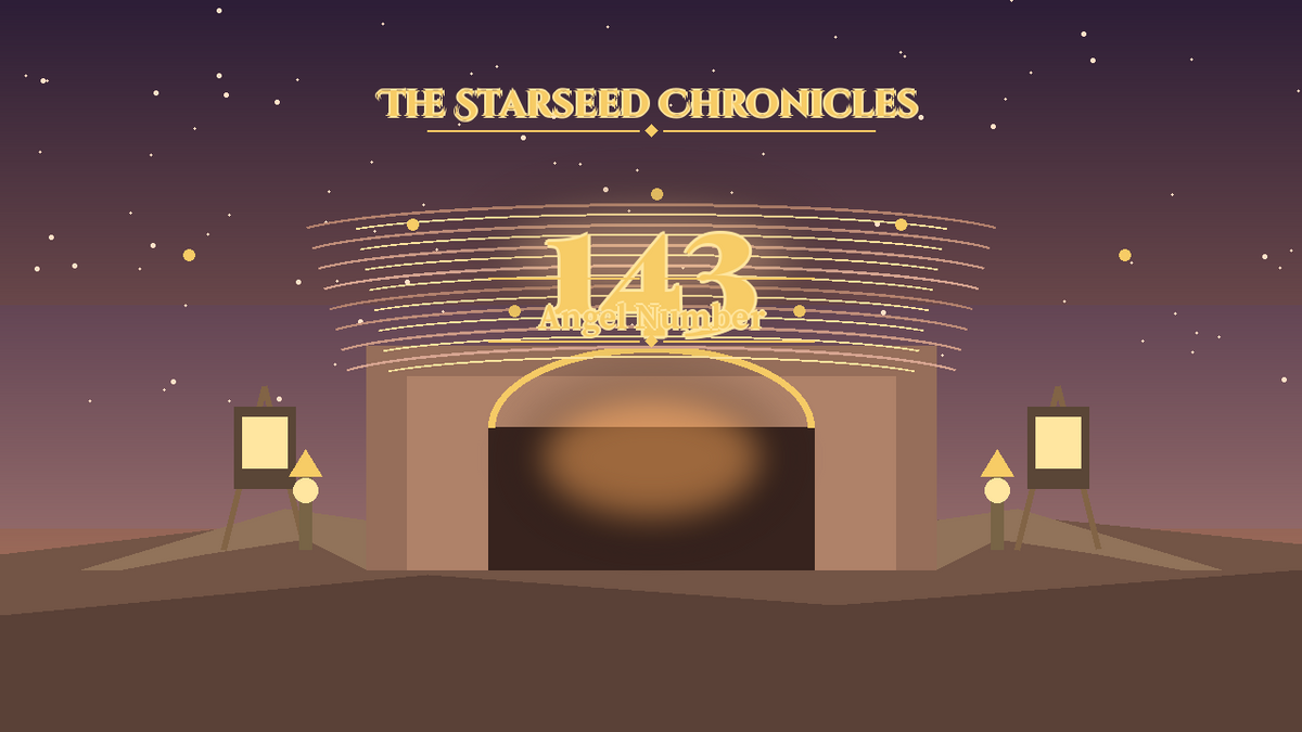 Angel Number 143: The Starseed Chronicles Style H, Creative Council Atelier