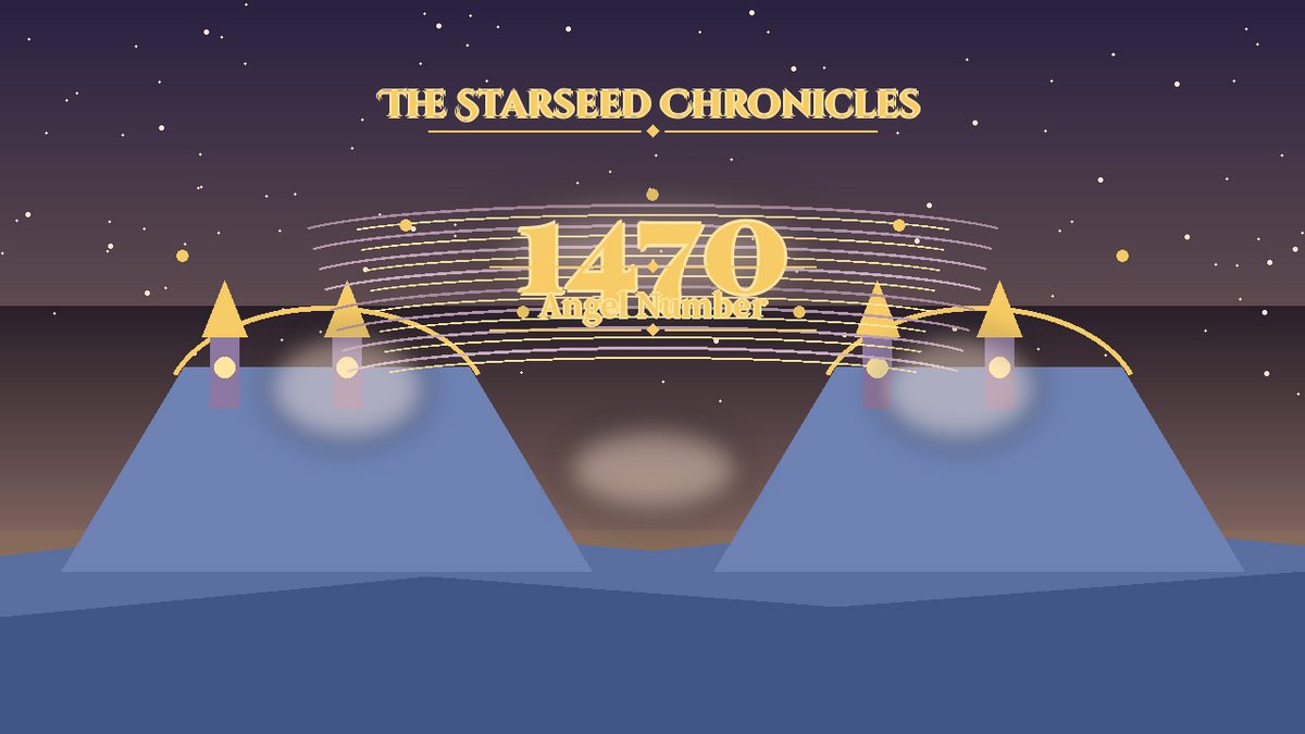 Angel Number 1470: The Starseed Chronicles Style H, Lantern Marsh Causeway Seer Source Pool