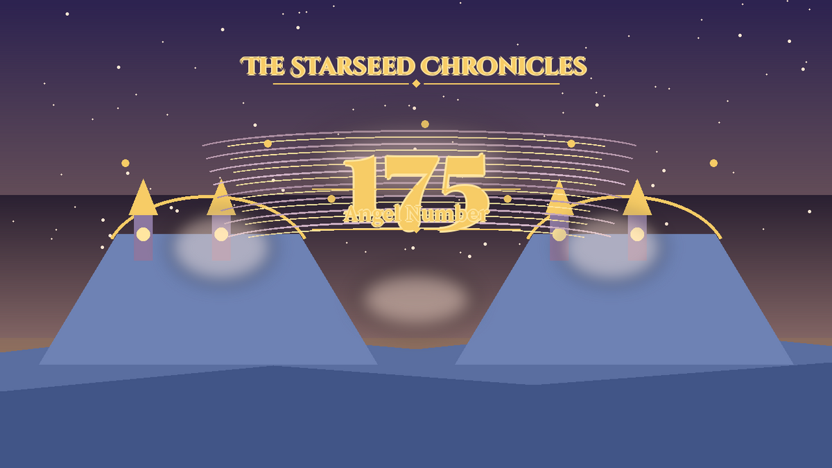 Angel Number 175: The Starseed Chronicles Style H, Spiritgale Freeing Bridge