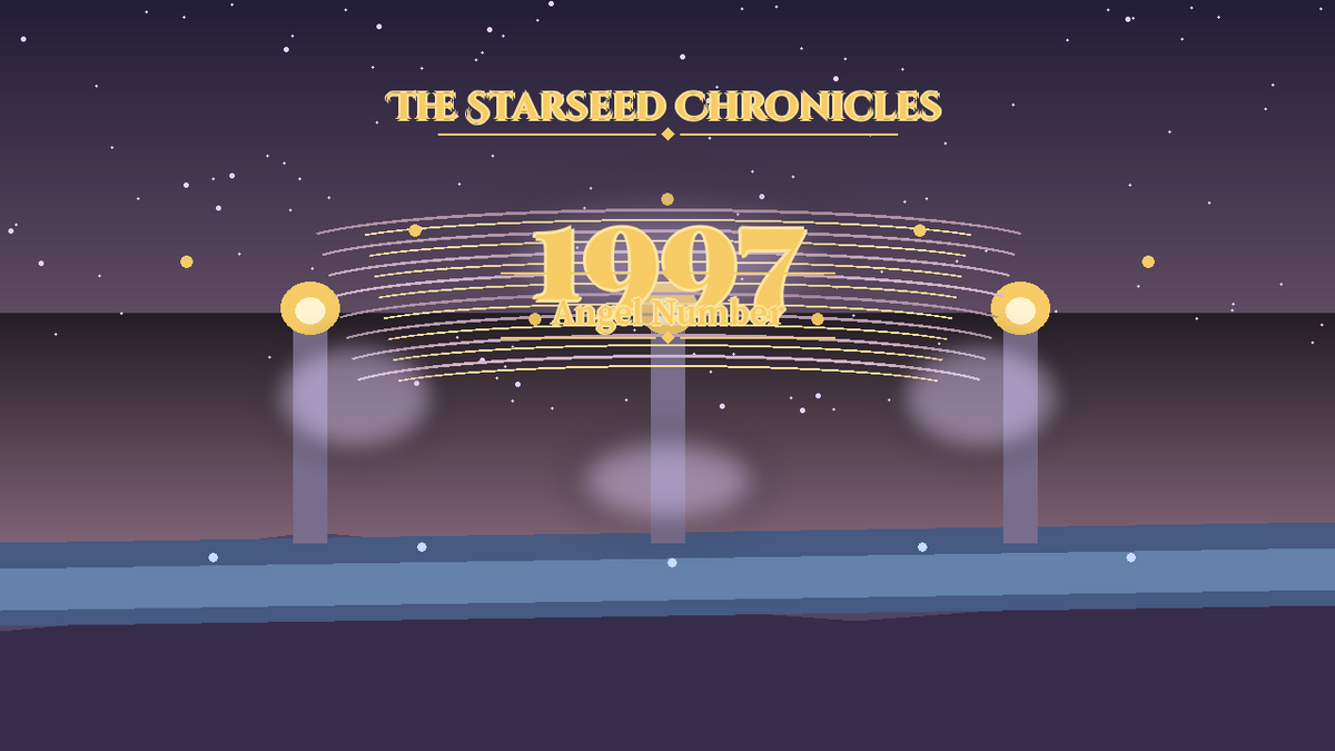Angel Number 1997: The Starseed Chronicles Style H, Hollow Court Lanterns Release Spirit Spire