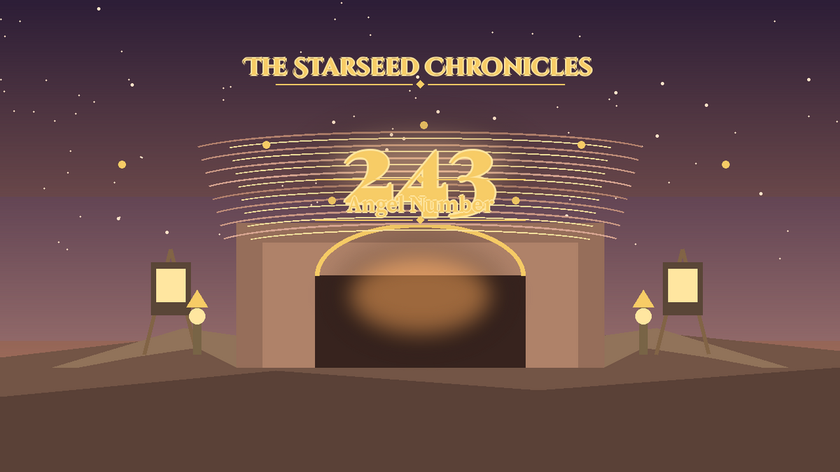 Angel Number 243: The Starseed Chronicles Style H, Creative Council Atelier