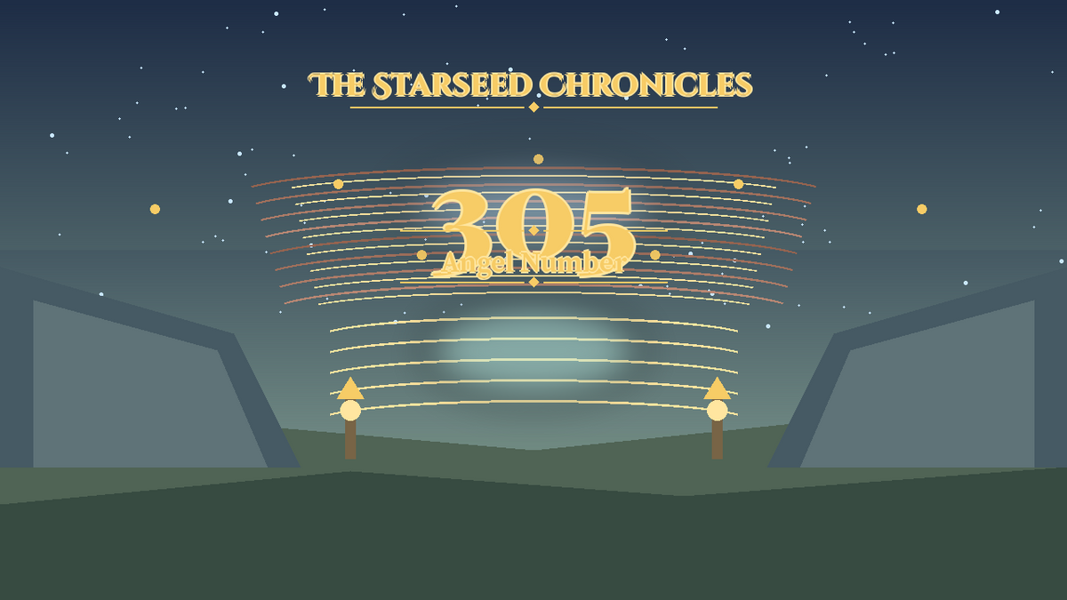Angel Number 305: The Starseed Chronicles Style H, Freedom Horizon Pass