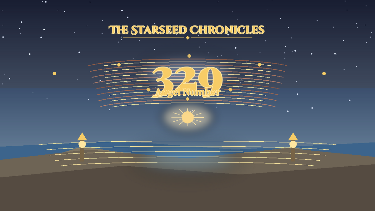 Angel Number 329: The Starseed Chronicles Style H, Completion Twinpath Shore