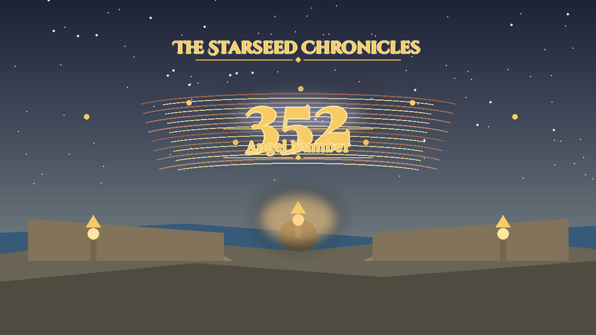 Angel Number 352: The Starseed Chronicles Style H, Partnership Beacon Quay