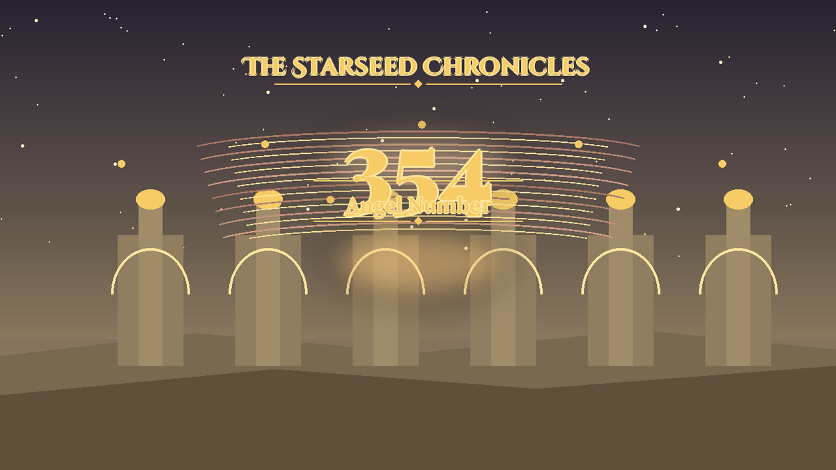 Angel Number 354: The Starseed Chronicles Style H, Foundation Beacon Colonnade