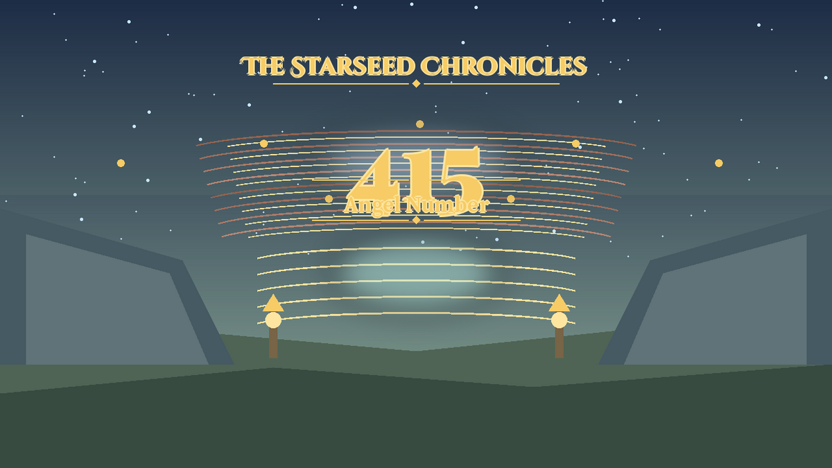 Angel Number 415: The Starseed Chronicles Style H, Freedom Echo Pass