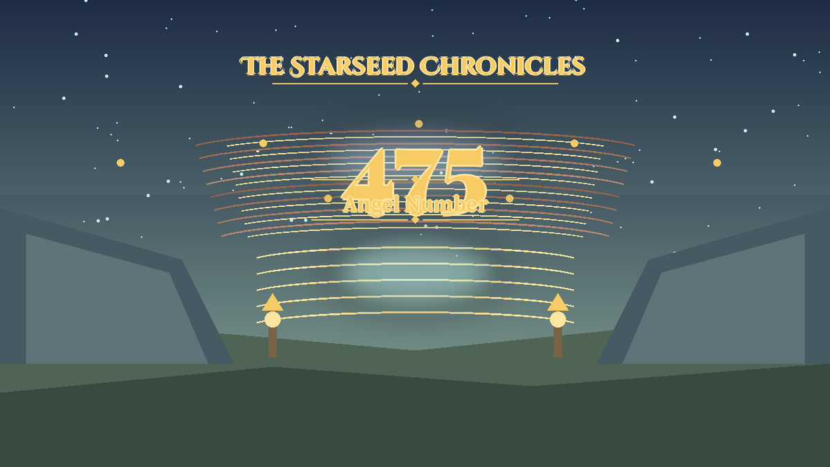 Angel Number 475: The Starseed Chronicles Style H, Freedom Spire Pass