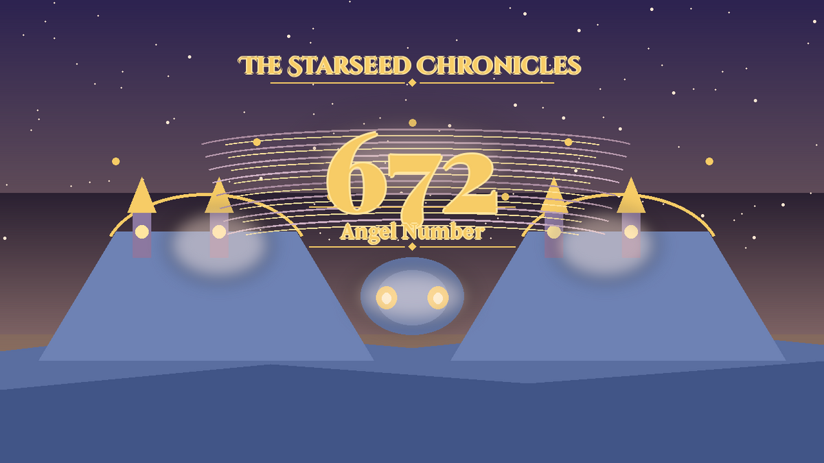 Angel Number 672: The Starseed Chronicles Style H, Seerfaith Home Twin Spirewalk