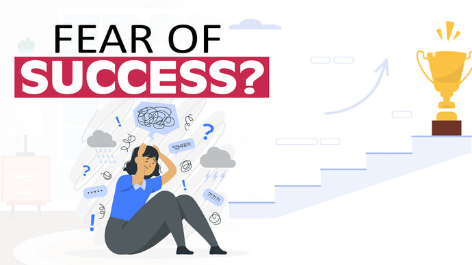 Fear of Success?