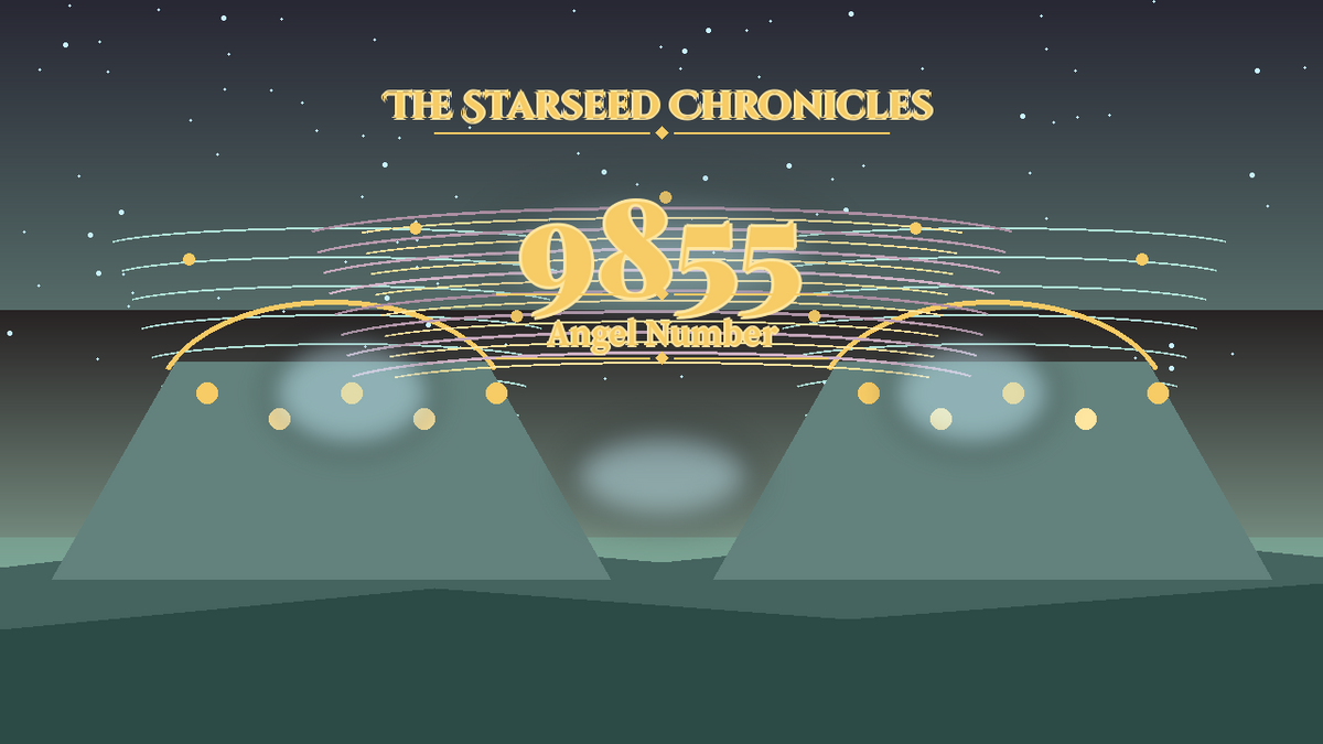 Angel Number 9855: The Starseed Chronicles Style H featured art