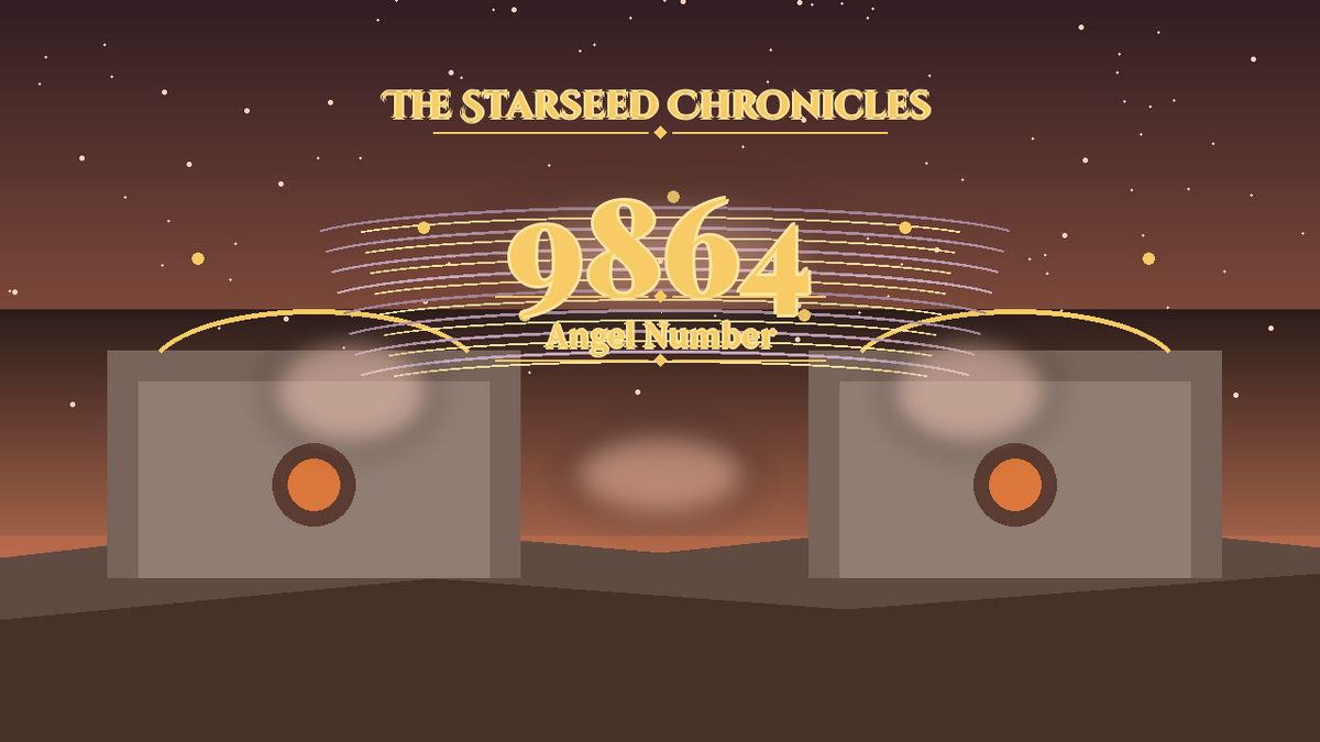 Angel Number 9864: The Starseed Chronicles Style H featured art