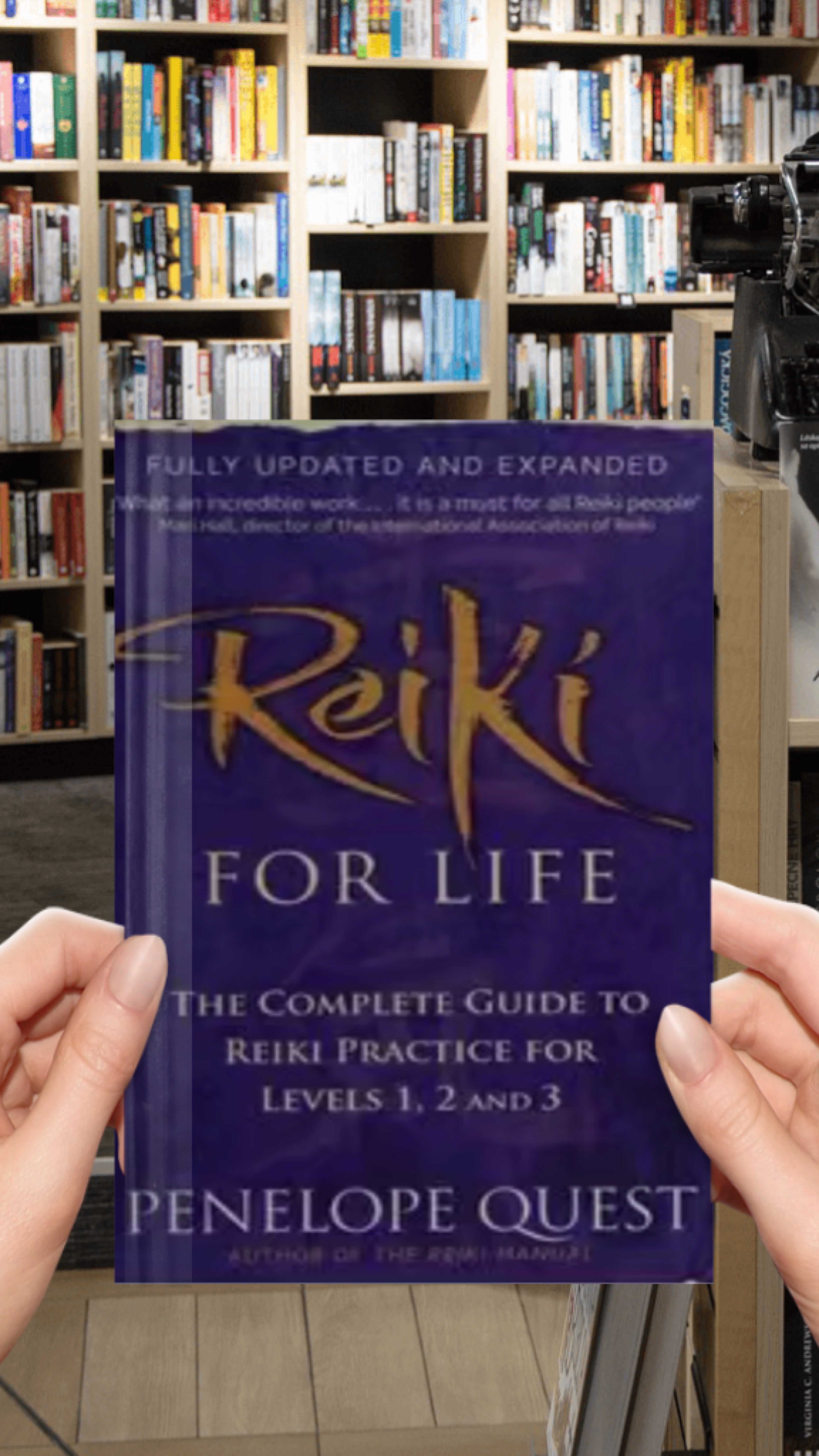 Reiki for life: a complete guide to Reiki practice for levels 1, 2 & 3