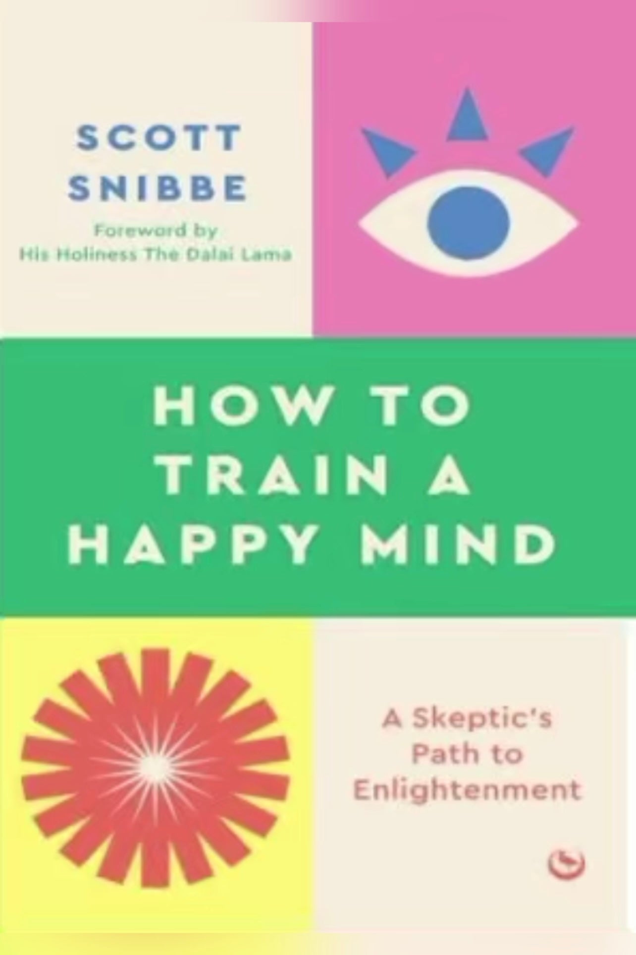 How to Train a Happy Mind