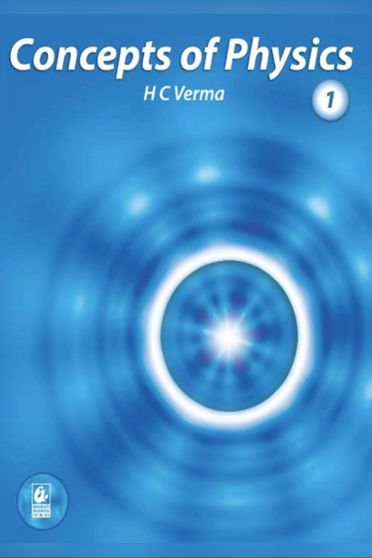 Concepts of Physics Volume 1 and 2