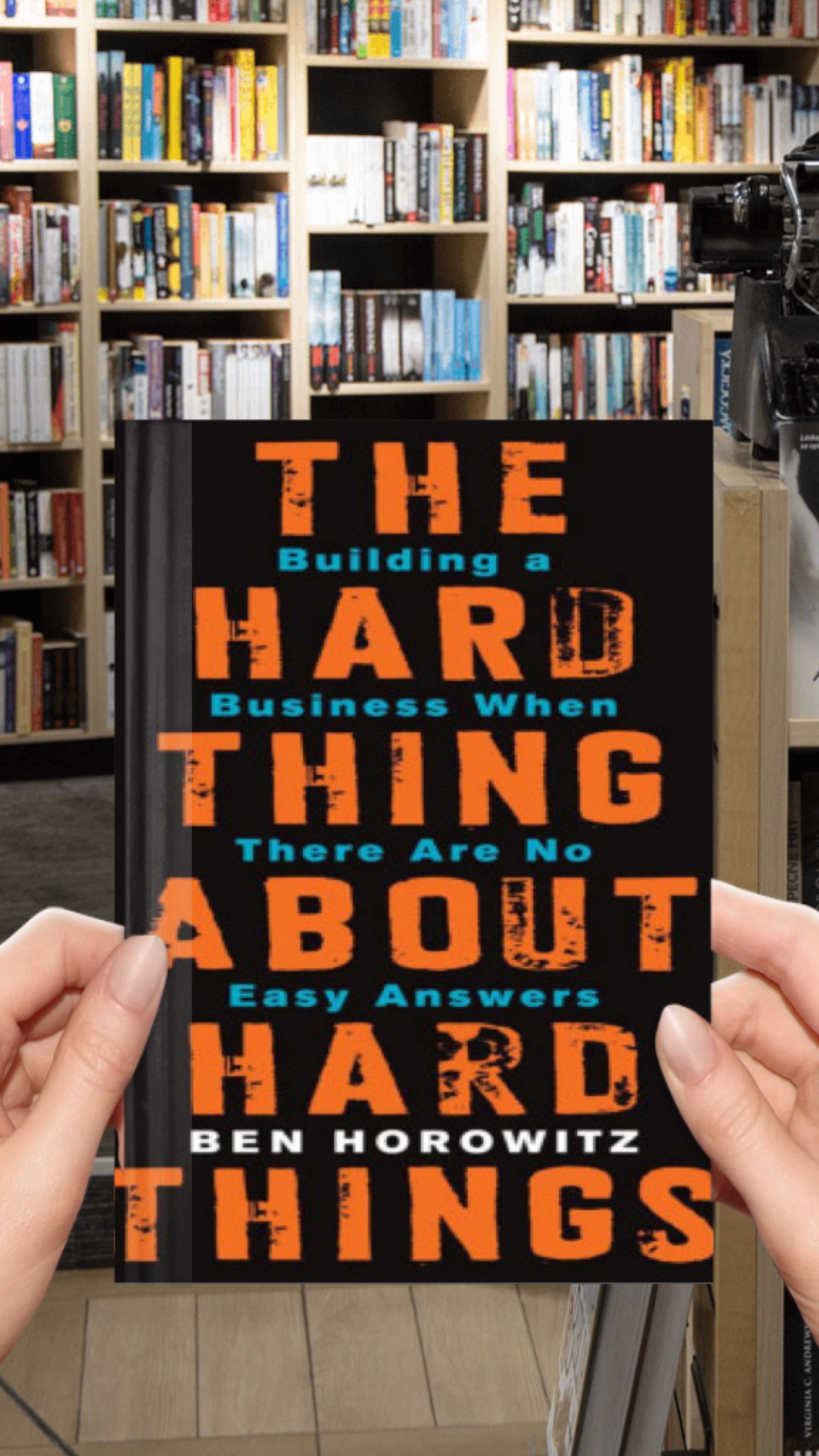 The Hard Thing About Hard Things