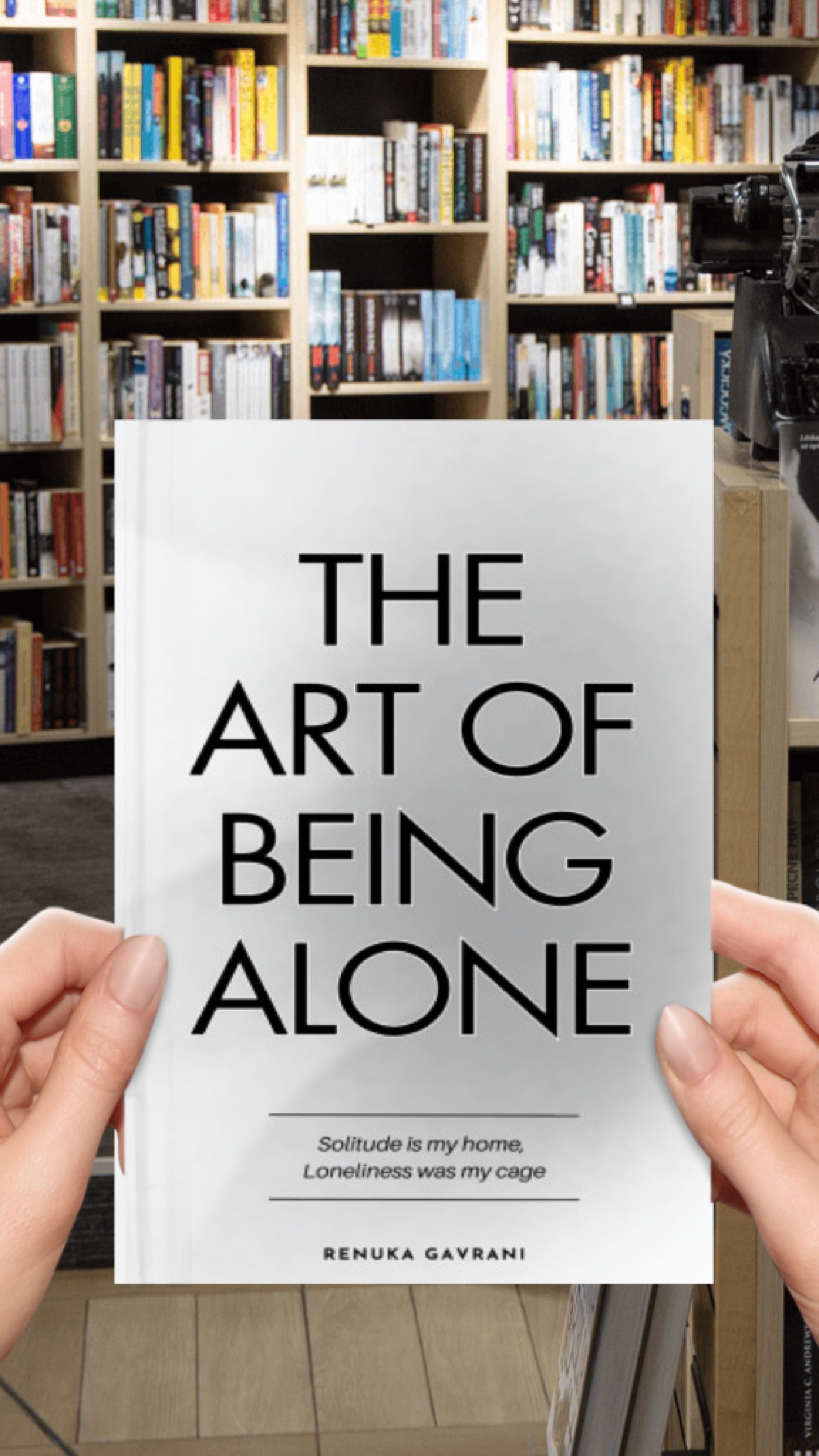 The Art of Being ALONE: Solitude Is My HOME, Loneliness Was My Cage