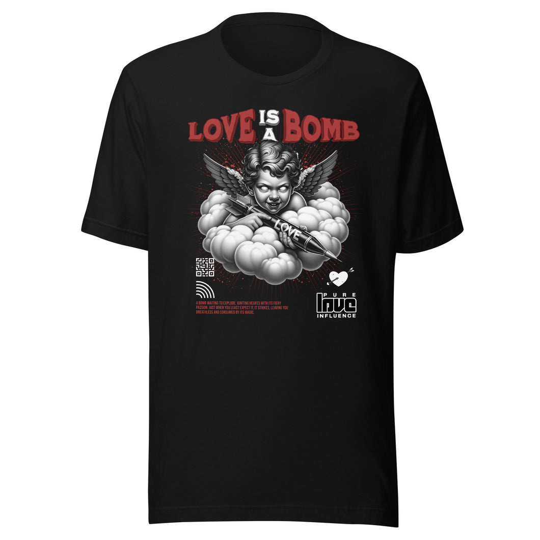 Love is a Bomb Unisex t-shirt