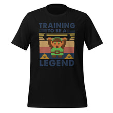 Training to become a Legend Unisex t-shirt