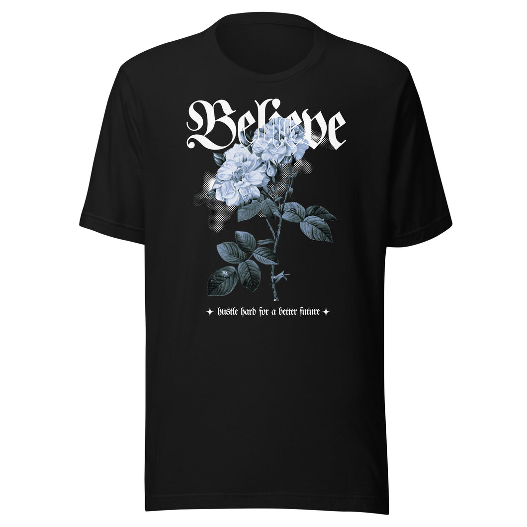 Believe Unisex t-shirt