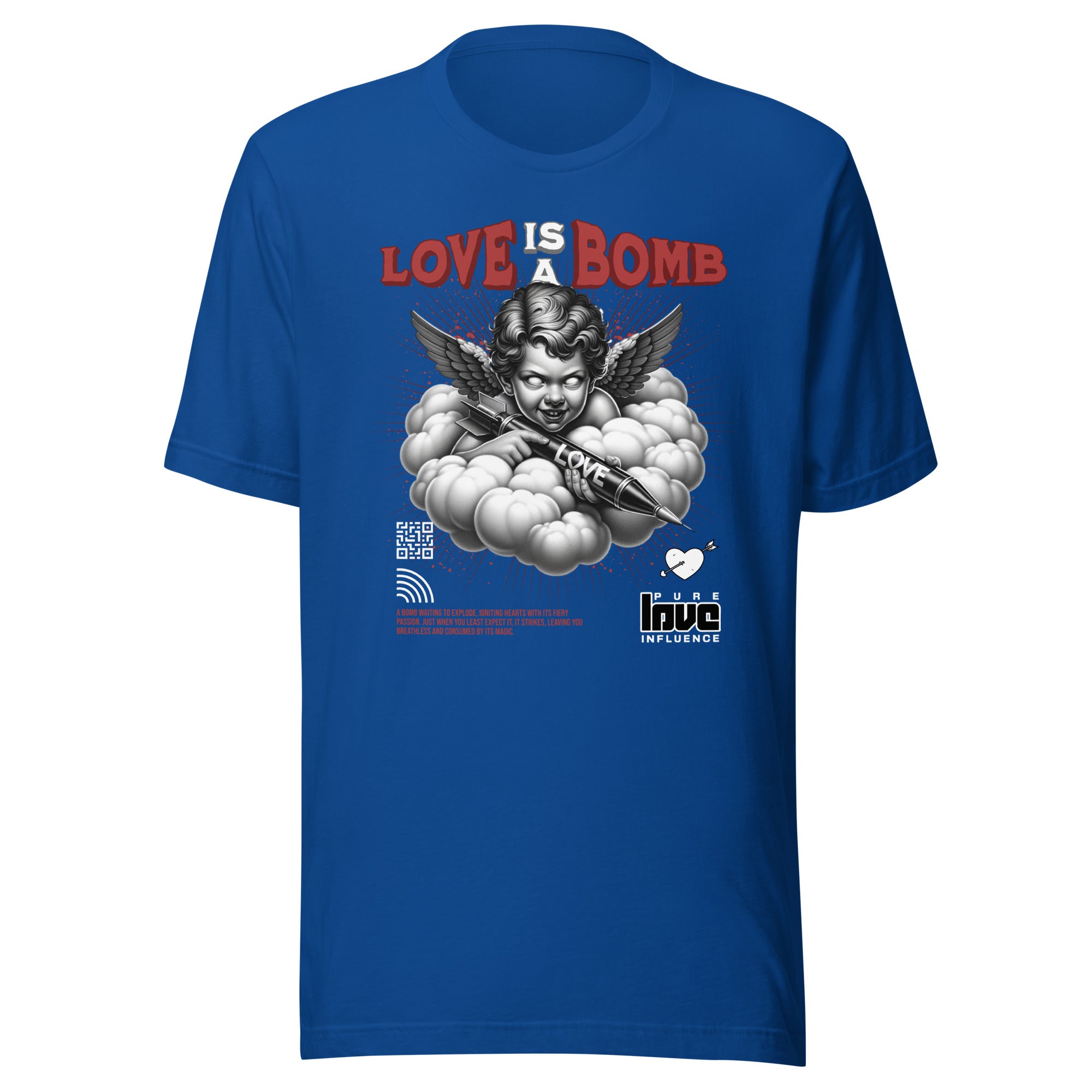 Love is a Bomb Unisex t-shirt