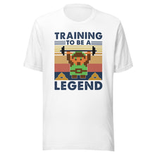 Training to become a Legend Unisex t-shirt